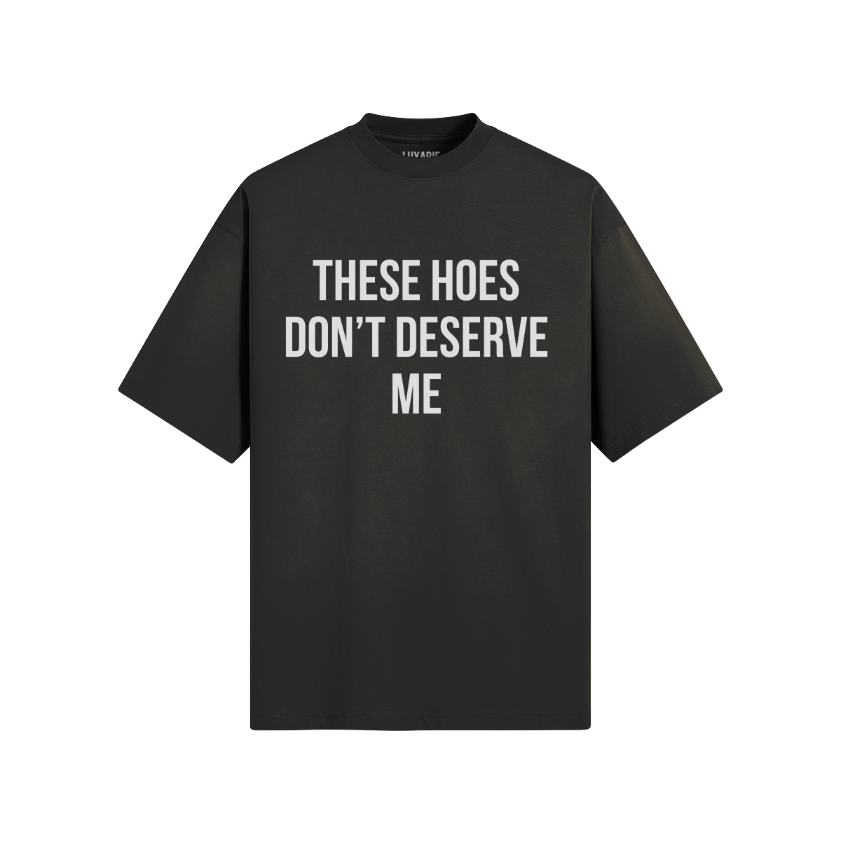 "Don't Deserve Me" Tee